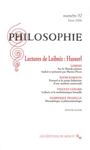 Philosophie N° 92, Hiver 2006 : Lectures de Leibniz : Husserl
