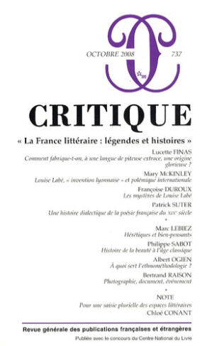 Critique N° 737, octobre 2008 : La France littéraire : légendes et histoires