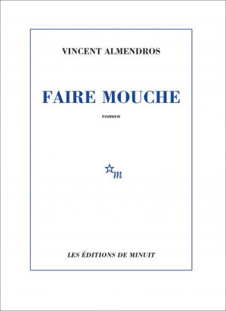 Faire mouche