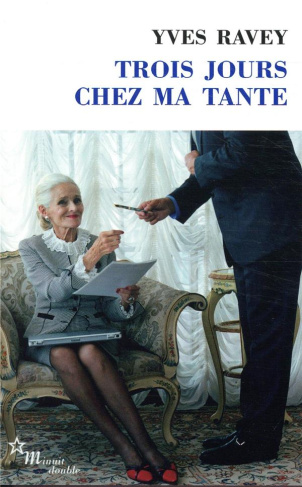 Trois jours chez ma tante