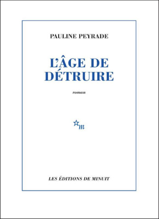 L'âge de détruire