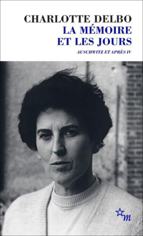 Auschwitz et après Tome 4 : La mémoire et les jours - Edition définitive