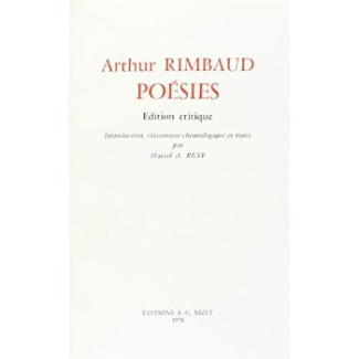 Poésies. Édition critique; introduction, classement chronologique et notes par Marcel A. Ruff