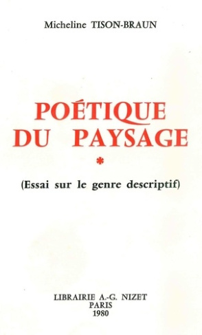 Poétique du paysage. Essai sur le genre descriptif