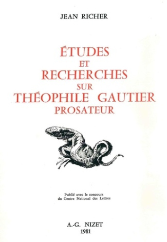 Études et recherches sur Théophile Gautier prosateur