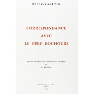 Correspondance avec le Père Bouhours