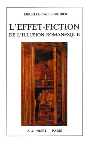 L'Effet-fiction de l'illusion romanesque