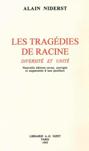 Les tragédies de Racine, diversités et unité