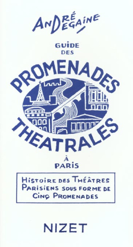 Guide des promenades théâtrales à Paris