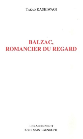 Balzac, romancier du regard
