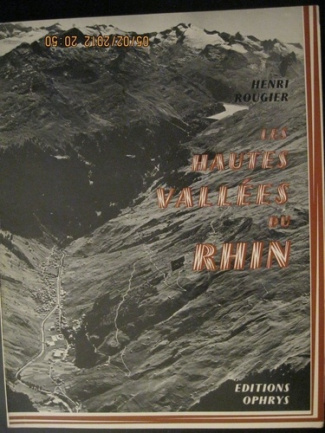 Les Hautes vallées du Rhin. Étude de géographie régionale