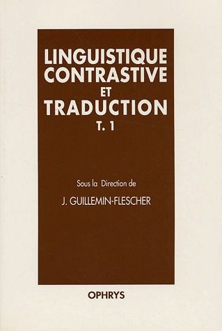 Linguistique contrastive et traduction