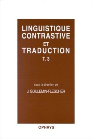 Linguistique contrastive et traduction