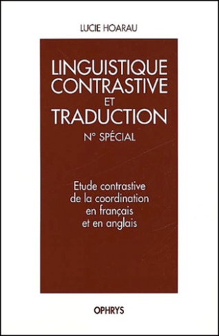 Etude contrastive de la coordination en français et en anglais