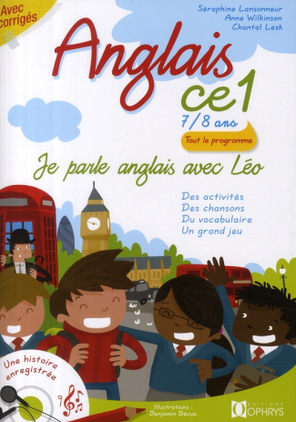 Anglais CE1 7/8 ans. Je parle anglais avec Léo, avec 1 CD audio