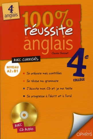 100% de réussite en anglais 4e. Avec 1 CD audio