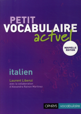 Petit vocabulaire actuel italien