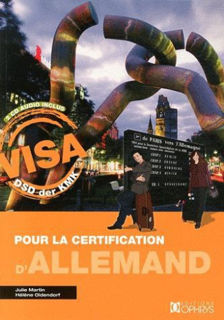 Visa pour la certification d'allemand. Avec 2 CD audio