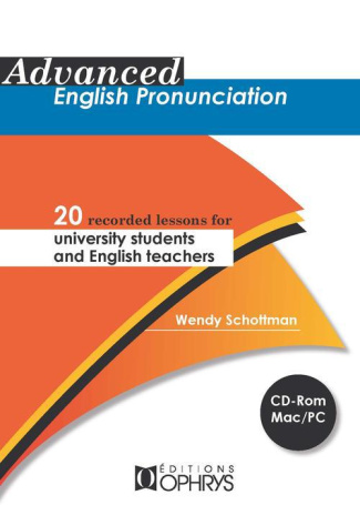 Advanced English Pronunciation. 20 recorded lessons for university students and english teachers, av