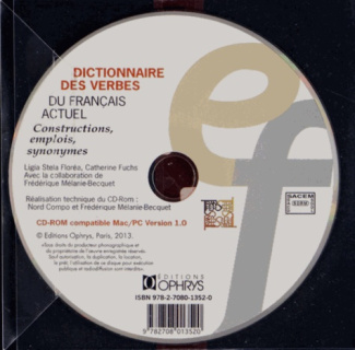 Dictionnaire des verbes du français actuel. Constructions, emplois, synonymes, 1 CD-ROM