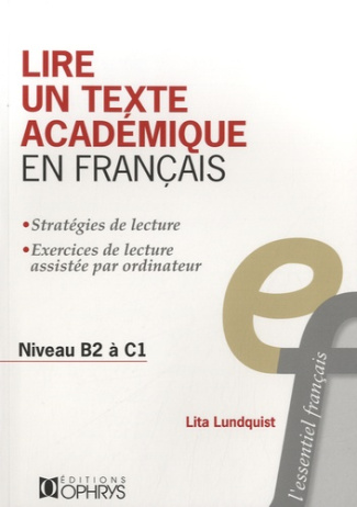 Lire un texte académique en francais. Niveau B2 à C1