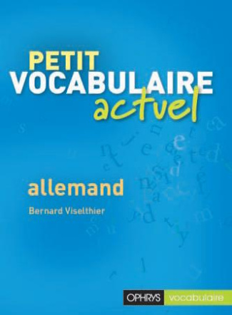Petit vocabulaire actuel allemand