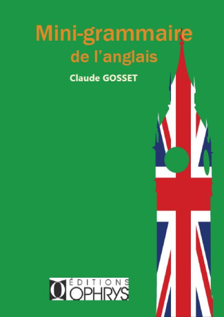 Mini grammaire de l'anglais pour tous