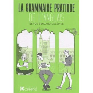 Grammaire pratique de l'anglais