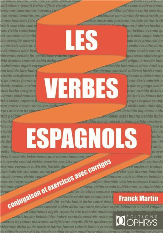 Les verbes espagnols. Conjugaison et exercices avec corrigés