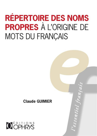 Répertoire des noms propres à l’origine des mots du français