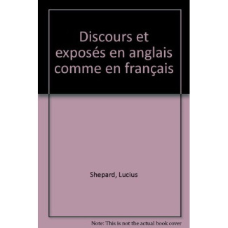 DISCOURS ET EXPOSES EN ANGLAIS/FRANCAIS