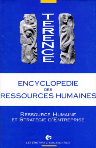 ENCYCLOPEDIE DES RESSOURCES HUMAINES. Tome 3, Ressource Humaine et Stratégie d'Entreprise