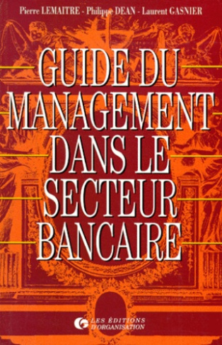 Guide du management dans le secteur bancaire