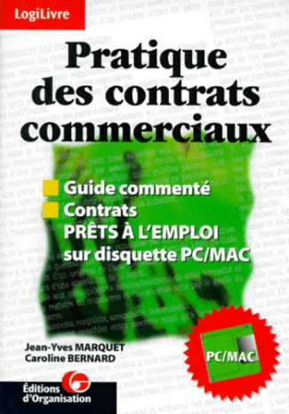 PRATIQUE DES CONTRATS COMMERCIAUX