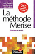 La méthode Merise. Principes et outils