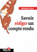 Savoir rédiger un compte rendu. 2ème édition