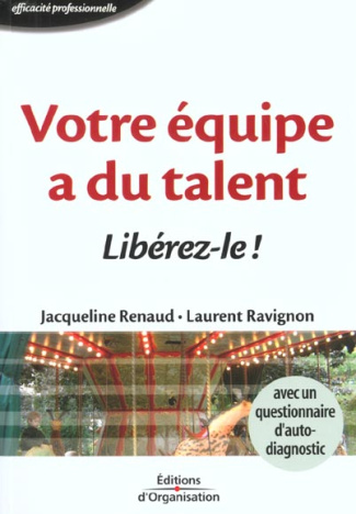 Votre équipe a du talent. Libérez-le !