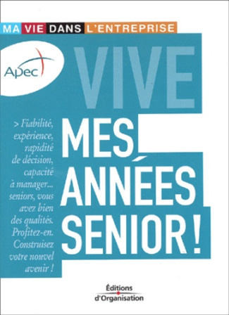 Vive mes années senior !