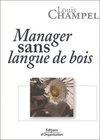 Manager sans langue de bois