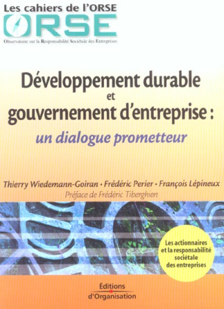 Développement durable et gouvernement d'entreprise : un dialogue prometteur