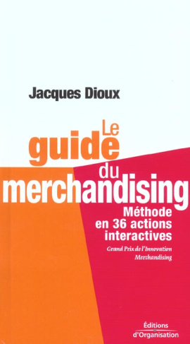 Le guide du merchandising