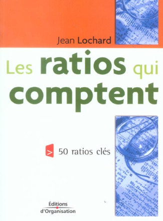 Les ratios qui comptent. 2e édition