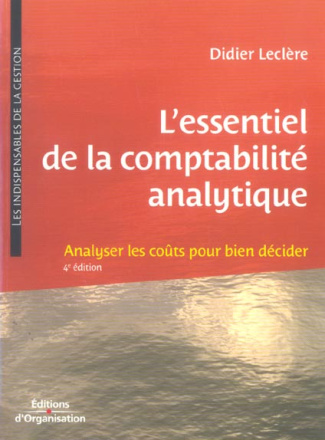 L'essentiel de la comptabilité analytique. 4e édition