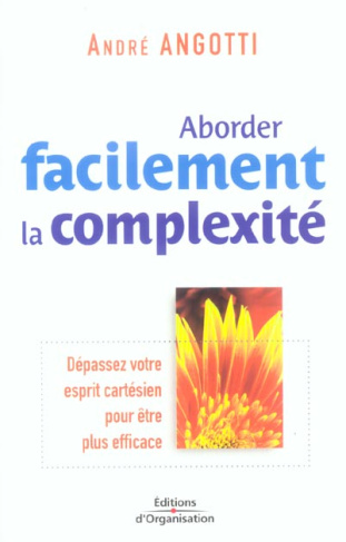 Aborder facilement la complexité