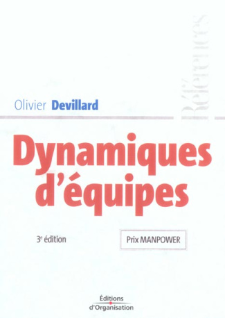 Dynamiques d'équipes. 3e édition