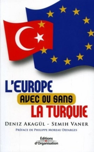 L'Europe avec ou sans la Turquie