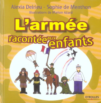 L'armée racontée aux enfants