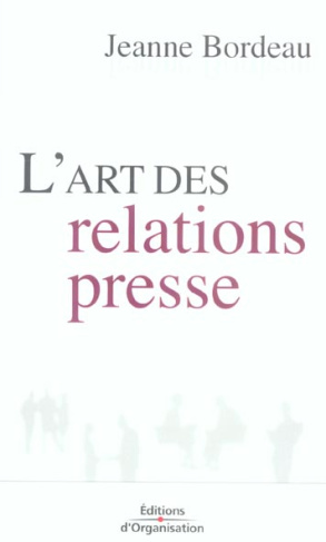 L'art des relations presse