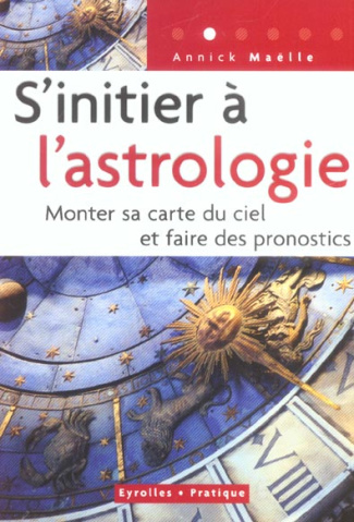 S'initier à l'astrologie
