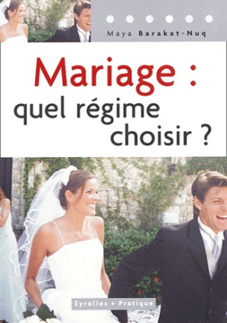 Mariage : quel régime choisir ?